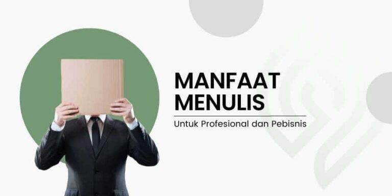 Kemampuan Menulis: Mengapa Kemampuan Menulis Penting untuk Semua Profesi?